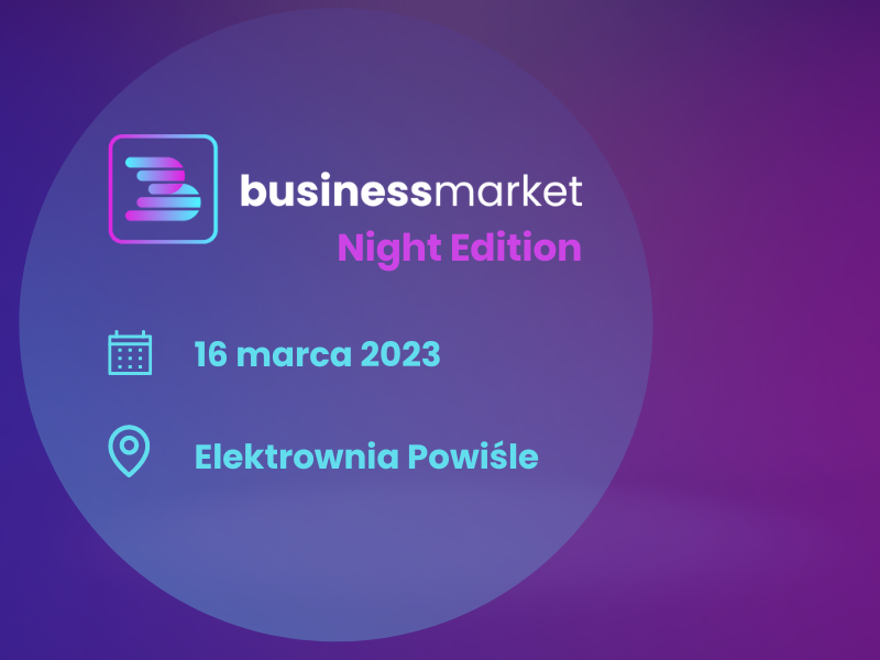 Weź udział w Business Market 2023